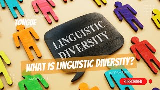 Linguistic Diversity 👌  What is linguistic diversity characteristics amp examples 🔥 Tongue [upl. by Saree]