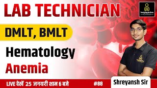 Anemia Explained in Hindi  Hematology  DMLT BMLT Lab Technician Class  DMLT Class  MLT Class [upl. by Whitelaw]