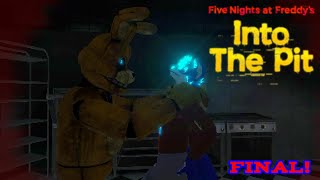 WE FOUND HIM  Five Nights at Freddys INTO THE PIT FINALE [upl. by Nosnev]