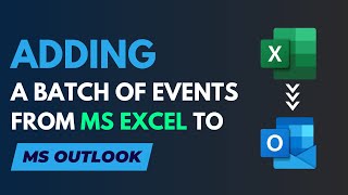 How to Add EventsAppointments in Bulk from MS Excel into MS Outlook Using VBA [upl. by Odnalor619]