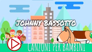 Johnny Bassotto  Musica per Bambini [upl. by Sandi493]