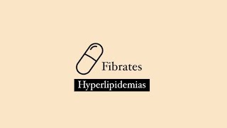 Fibrates  fenofibrate  Gemfibrozil  AntiHyperlipidemic Drugs  Cholesterol Lowering drugs [upl. by Tega758]