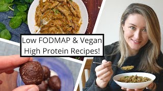 Quick HighProtein Recipes  Meal Prep  Low FODMAP amp Vegan [upl. by Adiazteb]