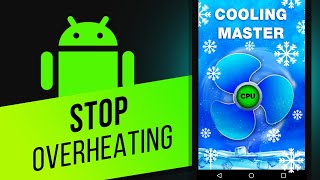 How to Cool Down Your Smartphone  How to Use the Cooling Master App [upl. by Adnomar]