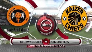 Absa Premiership 20192019  Polokwane City vs Kaizer Chiefs [upl. by Ardnasirhc]