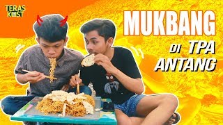 Mukbang di TPA Antang  Teras Kost TV [upl. by Annoved]