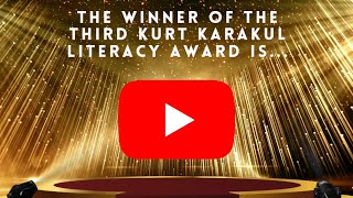 2024 Kurt Karakul Literacy Award Winner [upl. by Corrine]