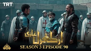 Ertugrul Ghazi Urdu  Episode 90  Season 3 [upl. by Beauvais]