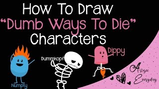 How To Draw Dumb Ways To Die Characters  Numpty Dummkopf Dippy [upl. by Lassiter829]