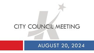 Killeen City Council Meeting  August 20 2024 [upl. by Urbas]