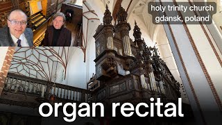 Mini Organ Recital  Holy Trinity Church in Gdansk Poland  20240518 [upl. by Meisel909]