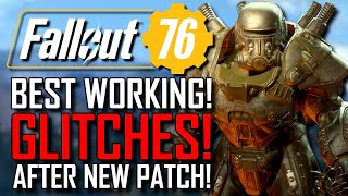 Fallout 76  BEST WORKING GLITCHES  AFTER NEW UPDATE  Best Glitches YOU Need to TRY [upl. by Nodyarb]