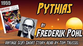 Pythias by Frederik Pohl Vintage Science Fiction Short Story Audiobook human voice [upl. by Nanji]