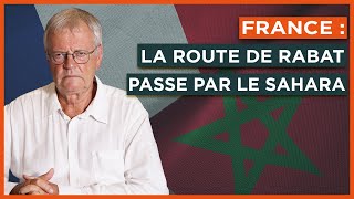 France  la route de Rabat passe par le Sahara [upl. by Enyawed]