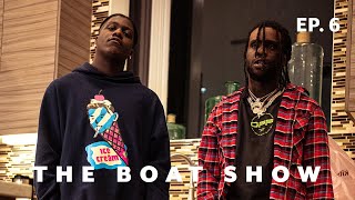 Coast To Coast Feat Chief Keef Trippie Redd amp More  The Boat Show Ep 6 [upl. by Adnarim]