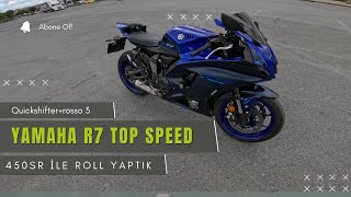 YAMAHA R7 İNCELEMEampTOP SPEEDamp450SR VS R7 [upl. by Irem]