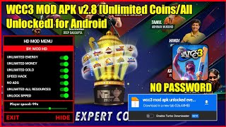 WCC3 Mod Apk Unlocked Everything Latest Version Career Mode Mediafıre Download Link Offline 2024 [upl. by Grannia]