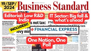 🔴Business Standard Analysis  Sep 19 2024  Editorial Low RampD Selloff in IT One nation One Poll [upl. by Goeselt335]