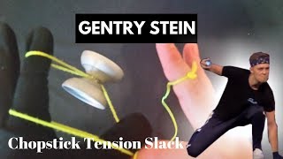 Gentry Stein Tutorial  Chopstick Tension Slack [upl. by Welch]