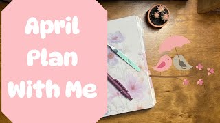 April Monthly Plan with Me [upl. by Christal]