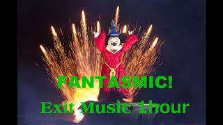 【1時間耐久】Fantasmic Exit Music [upl. by Ball859]