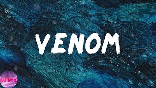 Eminem  Venom Lyrics [upl. by Nitsew]