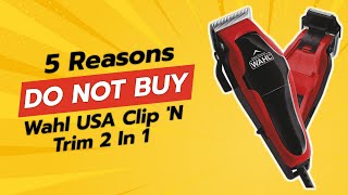 DONT BUY Wahl Clip N Trim 2 In 1 Before Watching THIS 🚫✂️ [upl. by Shifra81]