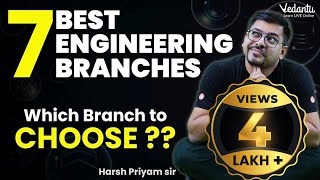 7 Best Engineering Branches  How to Choose the Best Engineering Branch   Vedantu JEE Made Ejee [upl. by Waylin763]