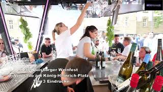 37 Duisburger Weinfest Vinorado am König Heinrich Platz Tag 3 Eindrücke [upl. by Kola]