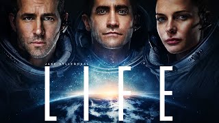 Life 2017 Movie  Jake Gyllenhaal Rebecca Ferguson Ryan Reynolds  Review amp Facts [upl. by Mehetabel]