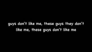 IT BOYS Guys Dont Like Me Lyrics [upl. by Nawuj256]