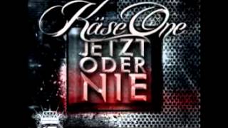 JETZT ODER NIE  KaeseONE OFFICIAL  JETZT ODER NIE 2010 [upl. by Aikat]