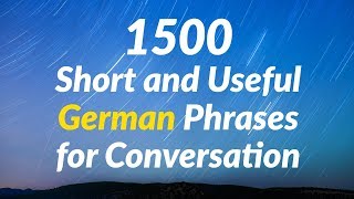 1500 Short and Useful German Phrases for Conversation [upl. by Levana]