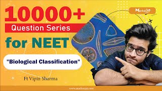 10000 Questions Series for NEET  Biological Classification  NCERT Based Question Practice [upl. by Vil]