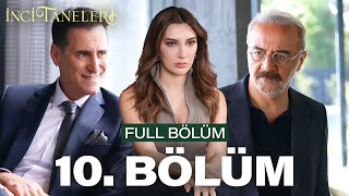 İnci Taneleri – 10 Bölüm [upl. by Narton546]