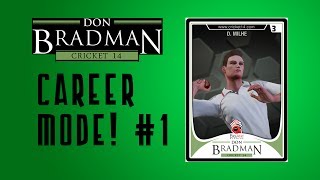 Don Bradman 14 Career Mode Bowler Episode 1 [upl. by Ahsok]