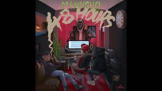 M Huncho  Come Up Official Audio [upl. by Inus]