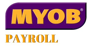 Issuing Payment Summary  MYOB Payroll Training  Complete Tutorial [upl. by Nosilla]