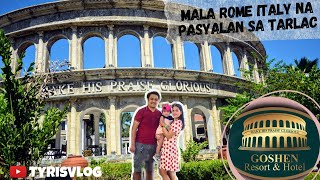 GOSHEN RESORT amp HOTEL  Rome Italy in Tarlac  Sightseeing Tour  IG worthy  Pasyalan sa Tarlac [upl. by Oilasor238]