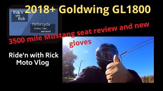 Riden with Rick Moto Vlog  3500 mile Mustang seat impressions and Gloves [upl. by Rolanda]