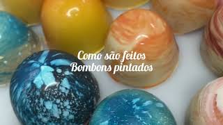 Como são feitos bombons pintados [upl. by Eenehs212]