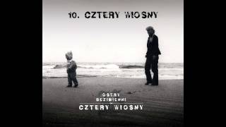 OstryBezimienni  CZTERY WIOSNY feat Kasia Moś BIT Choina [upl. by Groscr]