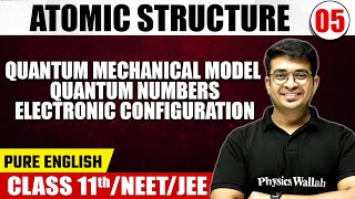 ATOMIC STRUCTURE 05  Quantum Mechanical Model Quantum Numbers Electronic Configuration  Class 11 [upl. by Chaffee565]