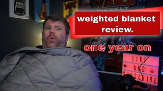 weighted blanket reviewone year on [upl. by Anaujnas177]