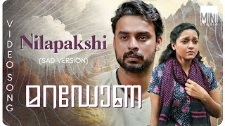 Maradona  Nilapakshi Video Song Sad Version  Tovino Thomas  Vishnu Narayan  Sushin Shyam [upl. by Kera]