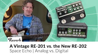 BOSS New RE202 Space Echo vs a Vintage RE201  Analog vs Digital [upl. by Gilbert]