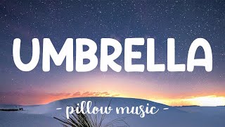 Umbrella  Rihanna Lyrics 🎵 [upl. by Bensen]