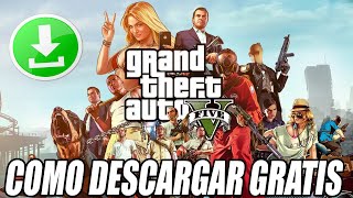 Como DESCARGAR GTA V GRATIS EN PC MÉTODO FÁCIL 2024 [upl. by Egduj840]