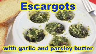 Escargots with garlic and parsley butter recipe [upl. by Niltyak]