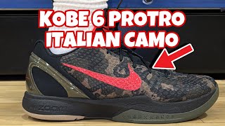 So Hard To Get Nike Kobe 6 Protro Italian Camo [upl. by Weiner840]